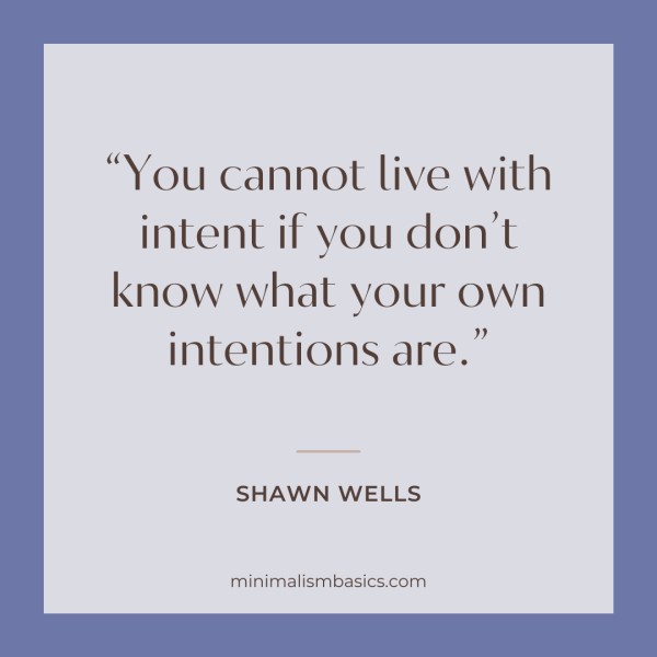 intentional living quotes